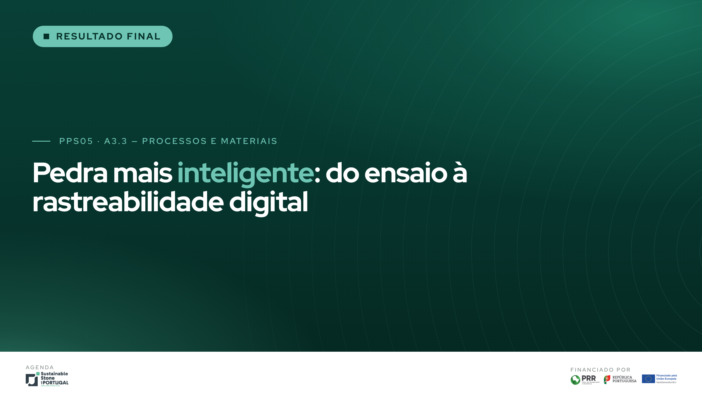 PEDRA MAIS INTELIGENTE: DO ENSAIO À RASTREABILIDADE DIGITAL
